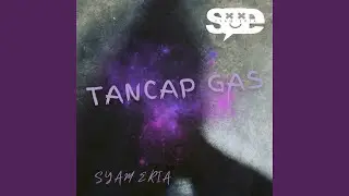 Tancap Gas