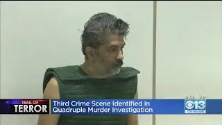 Third Crime Scene Identified In Quadruple Murder investigation