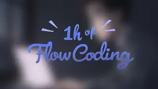 💻 Lofi Flow for Coders &mdash; Music to Focus & Program | 1H of Deep Work Beats