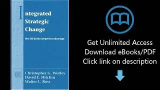 Integrated Strategic Change: How Organizational Development Builds Competitive Advantage (Prentice H