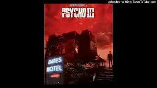Maureen in the Desert/Main Title (Film Version) - Carter Burwell - Psycho III