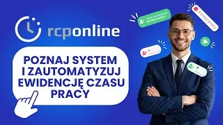 RCPonline: System Rejestracji Czasu Pracy  &ndash; Koniec z Chaosem i Błędami! RCP dla Twojej firmy