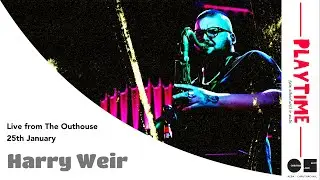 Playtime Live with Harry Weir