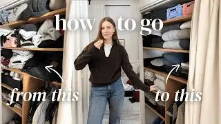 how to simplify your wardrobe  |  closet declutter + intentional shopping rules
