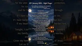 Peaceful Night Prayer | 18th January 2026 | Sleep in God&rsquo;s Protection & Blessing