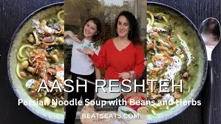 Ash Reshteh Recipe | Persian Noodle Soup | Cooking with My Daughter #persianfood #cookingwithkids