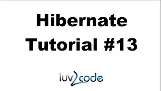 Hibernate Tutorial #13 - Save a Java Object - Part 1