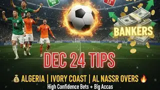 🔥WEDNESDAY FOOTBALL BETTING TIPS (Dec 24) | High Odds & Safe Picks ⚽💰