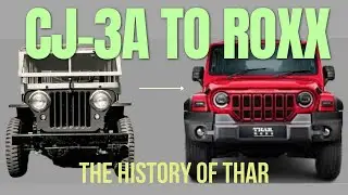 Do you Know the History of Thar from 19th century to 21st century? | Mahindra Thar | CarFusion