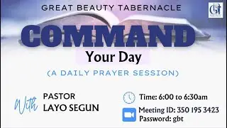 GBT Command Your Day || Jide Jebutu || 11.01.2026