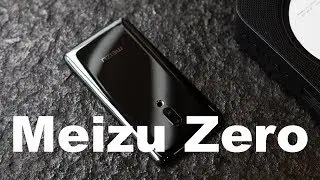 🔝Meizu Zero - смарт без дырок и кнопок! 🔝🔥🔥🔥