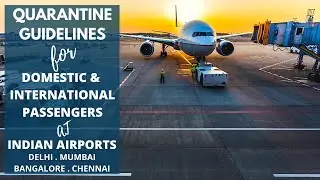 Flight Travel During Lockdown l Indian Airports Quarantine Rules l For Domestic & International