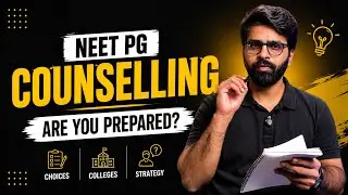 NEET PG Counselling: Step-by-Step Guide on how to Select the Best PG Branch by Dr Pradip Misal, MD