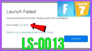 Как исправить ошибку запуска Fortnite с кодом LS-0013 | Ошибка Fortnite LS-0013