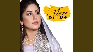 Mere Dil De