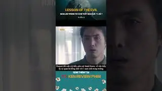 T&oacute;m Tắt Phim Kinh Dị| V&igrave; GIAN LẬN thi cử m&agrave; bị GIẾT SẠCH|Lesson of the Evil 2012|Ken Review Phim-Pt6