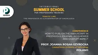 How to publish the manuscript in prestigious journal - Prof. Joanna Rosak-Szyrocka