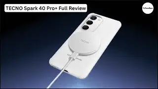 TECNO Spark 40 Pro+ Full Review | @ToPhoneGyan