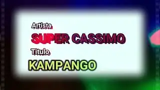 SUPER CASSIMO KAMPANGO