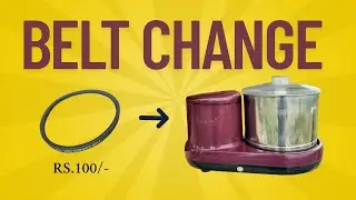 How To Change Wet Grinder Belt in 5 minutes