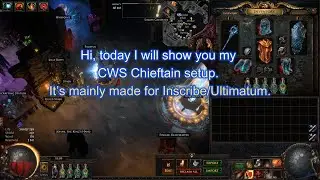 CWS Chieftain build. (PoE, 3.27)