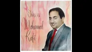 This is Mohammed Rafi ― Ghazals