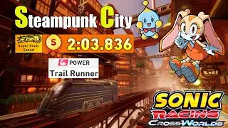Sonic Racing Crossworlds - Steampunk City S Rank - Power Car - Super Sonic Speed Time Trial