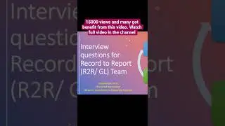 How to prepare for R2R interview, GL team, accounting interviews, #shorts #shortsfeed #youtubeshorts