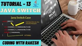 Switch In Java || Java Tutorials Part - 13 || Coding With Rakesh