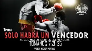 Tema: Solo habr&aacute; un vencedor. Romanos 7:21-23 Pastor Hector Portillo IBJEELI Suecia 🇸🇪