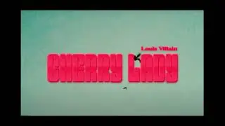 Louis Villain - Cherry Lady [INSTRUMENTAL]