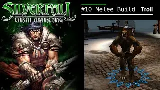 #10 Silverfall - Melle Troll - Full Game (Поиск и тест правильных квестов) Final Silverfall