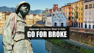 Go For Broke: Nisei in Italy
