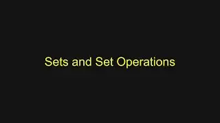 Python Tutorial - Sets and Set Operations