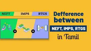 Difference between NEFT/RTGS/IMPS Charges in Tamil#neft #rtgs #imps #tamil#shorts