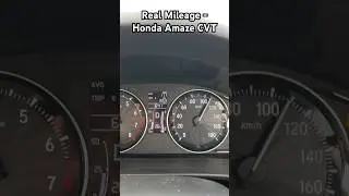 Real Mileage Testing of Honda Amaze CVT @100Kmph #cvt #carreview #shorts