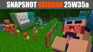 Minecraft se volvi&oacute; fan del COBRE &ndash; Snapshot 25w32a Resumen Completo 🟢