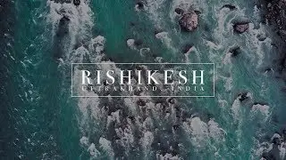 Bird's eyes view | Rishikesh