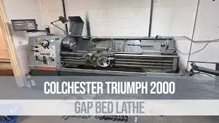 Colchester Triumph 2000 Gap Bed Lathe with DRO