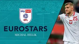 Sky Bet EFL Eurostars: Michał Helik - Barnsley and Poland defender