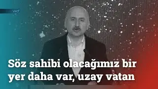 / S&ouml;z sahibi olacağımız bir yer daha var, uzay vatan