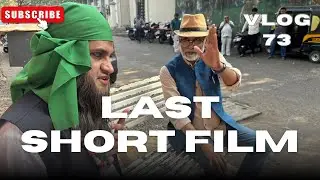 Last Short Film with Late.Shivdas Ghodke Sir | Precious Lessons Learned | Vlog 73| 