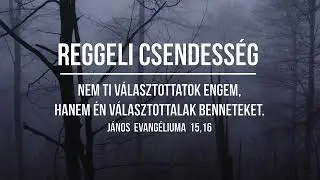 REGGELI CSENDESSÉG - 2026.01.20