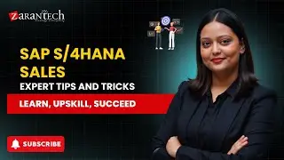 SAP S/4HANA Sales Expert Tips and Tricks | ZaranTech