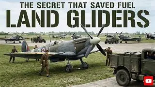 The Truck That SAVED The Spitfire Engine | WWII's Towed Glider Secret