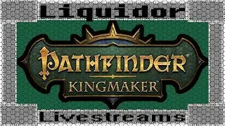 [003] Traps and Puzzles |Pathfinder: Kingmaker| Livestream