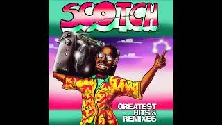 SCOTCH - Disco Band Remix by Mach 2 Vocal Version