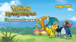 Pok&eacute;mon Mystery Dungeon Erkundungsteam Himmel #064 - Die Flimmerh&ouml;he