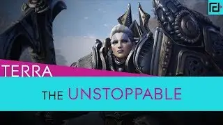 [Paragon] - Terra The Unstoppable