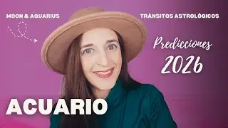 ACUARIO 2026♒EMPODERAMIENTO Y TRANSFORMACI&Oacute;N PROFUNDA♒